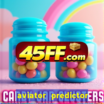 aviator predictor v4.0 apk